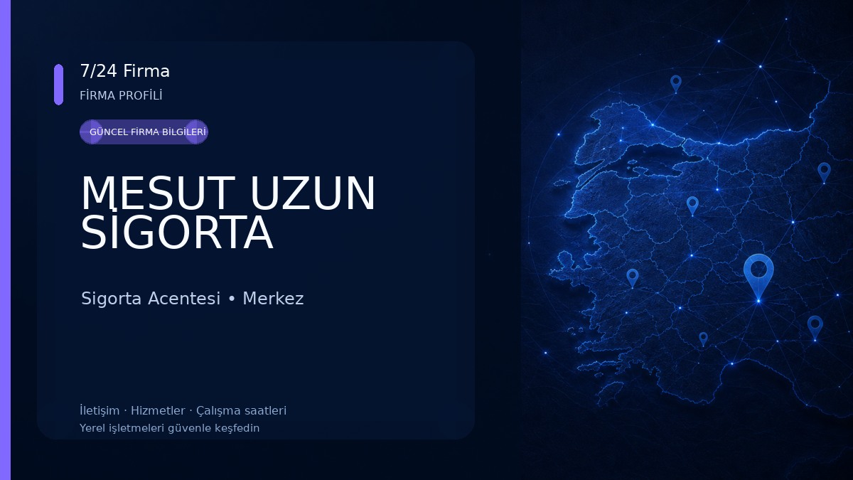 MESUT UZUN SİGORTA Sigorta Acentesi