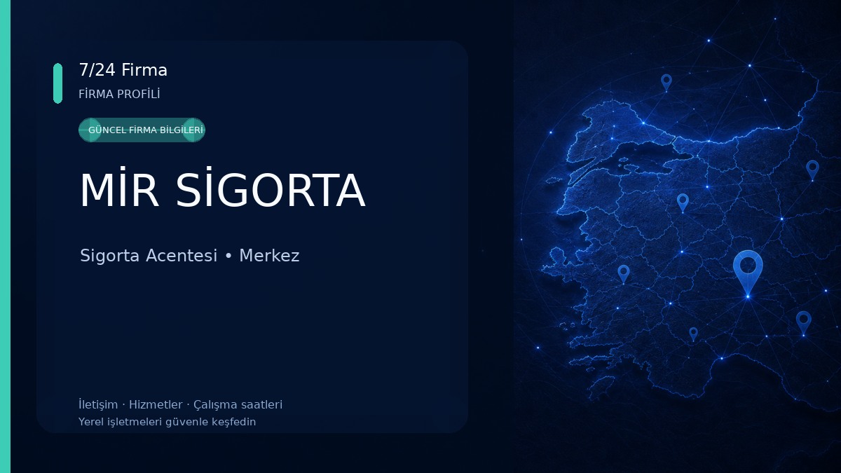 MİR SİGORTA Sigorta Acentesi