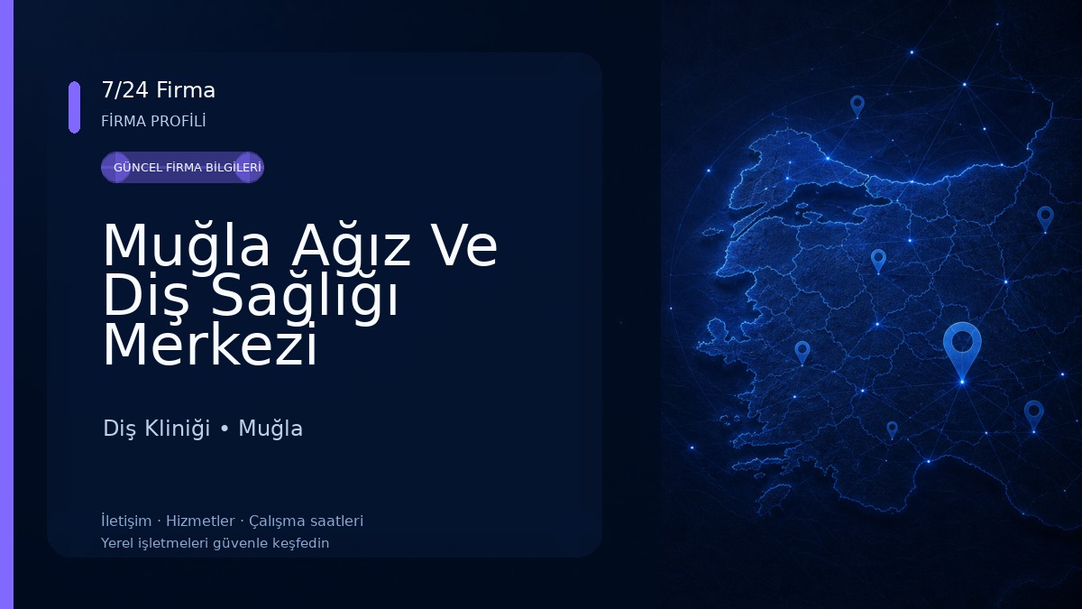 Muğla Ağız Ve Diş Sağlığı Merkezi Diş Kliniği