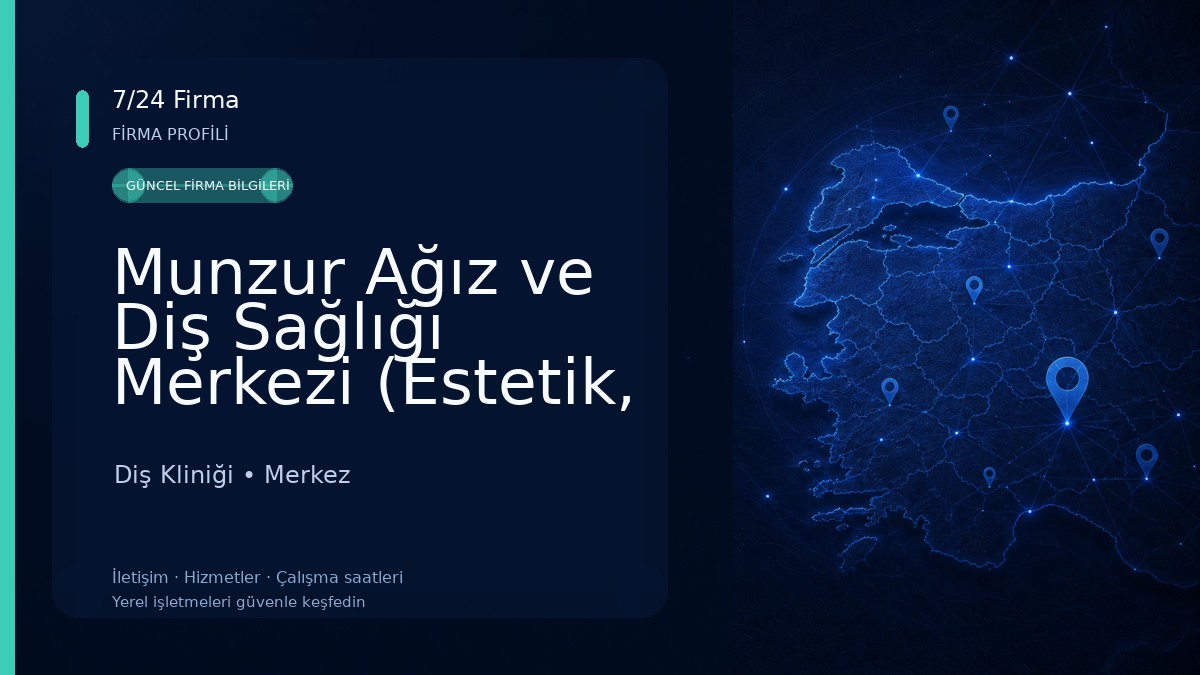 Munzur Ağız ve Diş Sağlığı Merkezi (Estetik, İmplant ve Diğer Tüm Branşlar) Diş Kliniği