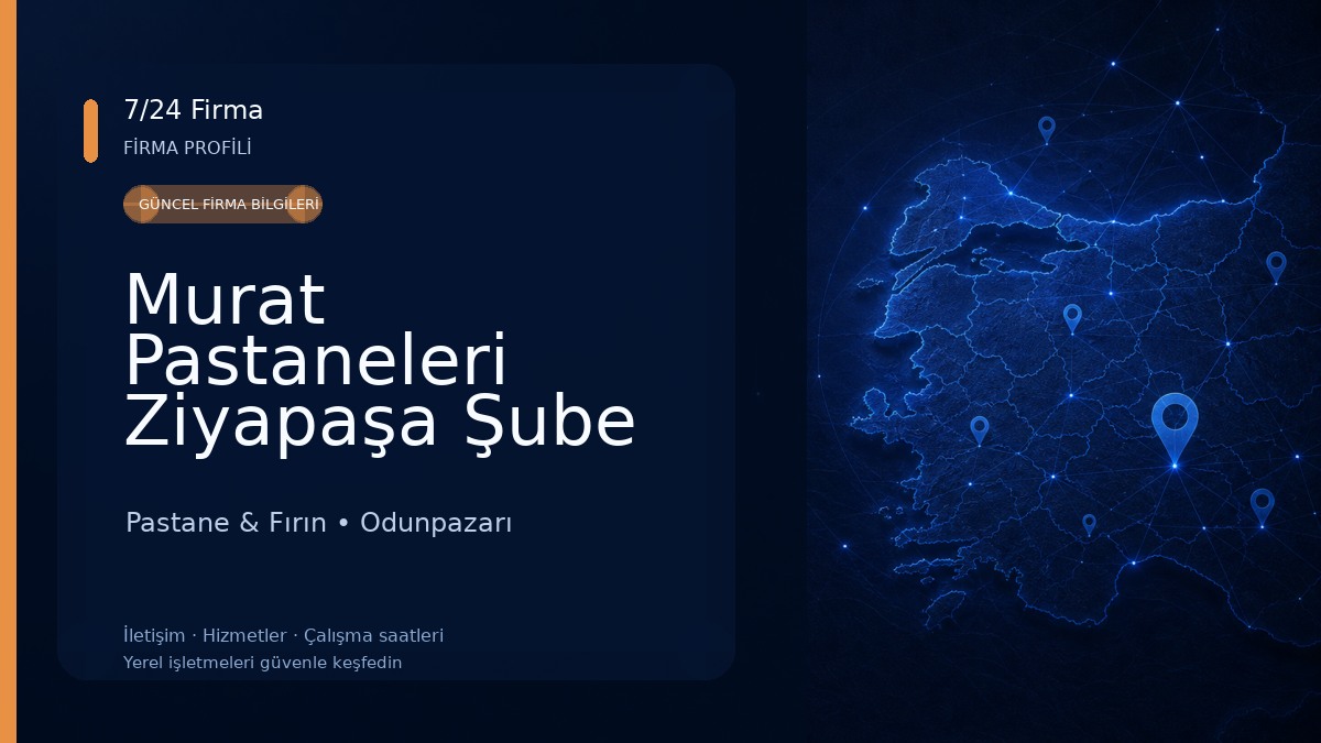 Murat Pastaneleri Ziyapaşa Şube Pastane & Fırın