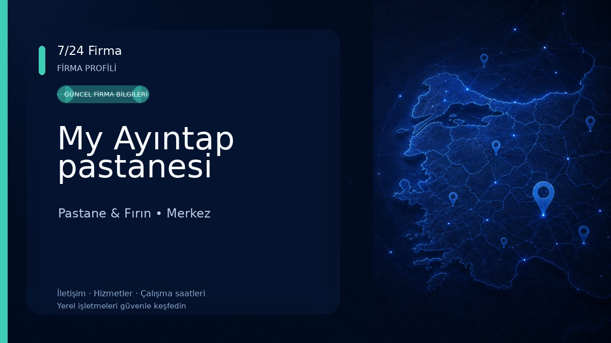 My Ayıntap pastanesi Pastane & Fırın
