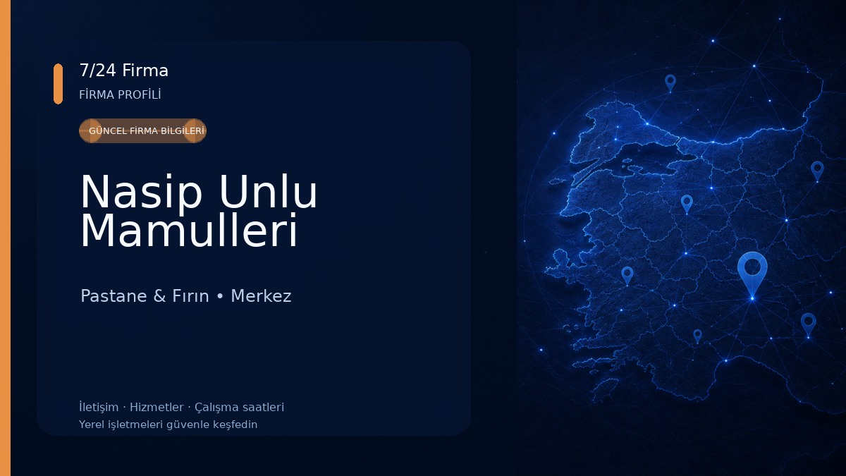 Nasip Unlu Mamulleri Pastane & Fırın