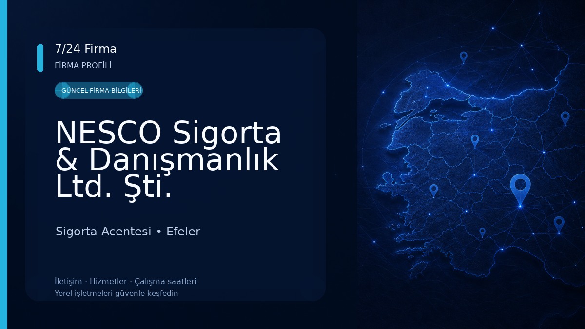 NESCO Sigorta & Danışmanlık Ltd. Şti. 