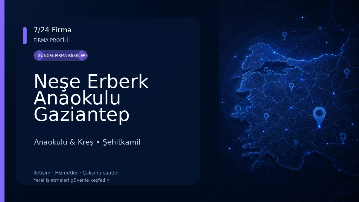 Neşe Erberk Anaokulu Gaziantep Anaokulu & Kreş