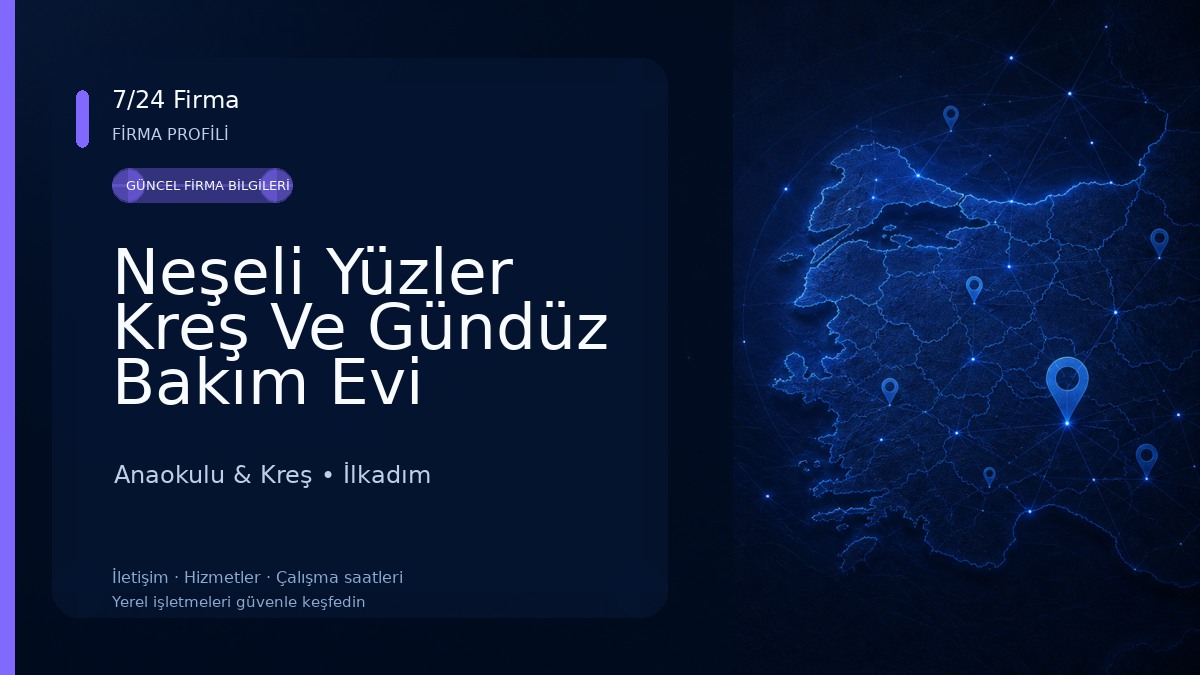 Neşeli Yüzler Kreş Ve Gündüz Bakım Evi