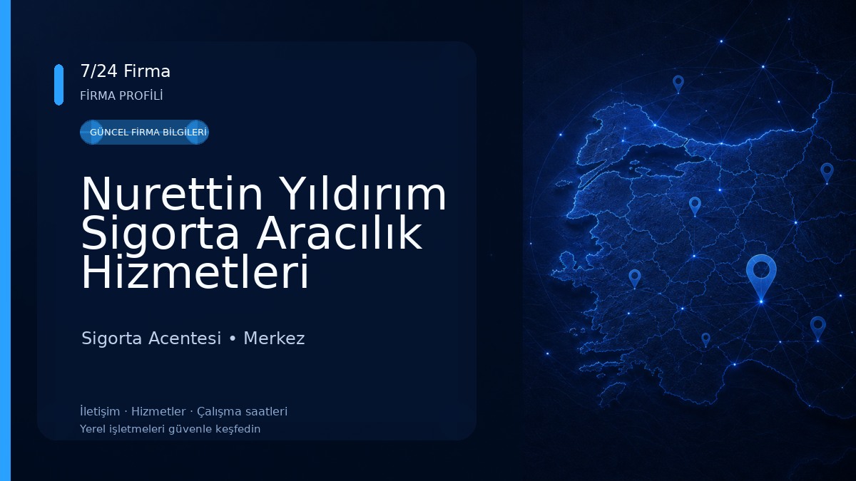 Nurettin Yıldırım Sigorta Aracılık Hizmetleri 