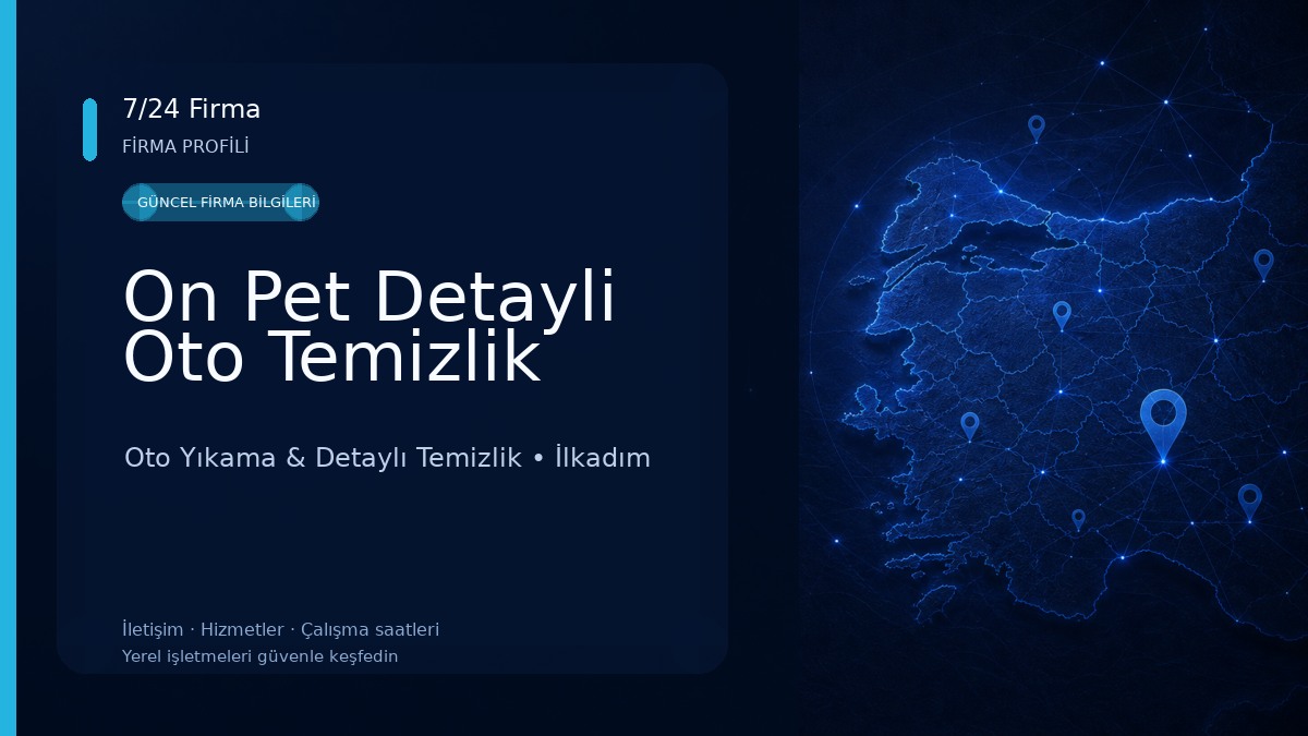 On Pet Detayli Oto Temizlik Oto Yıkama & Detaylı Temizlik
