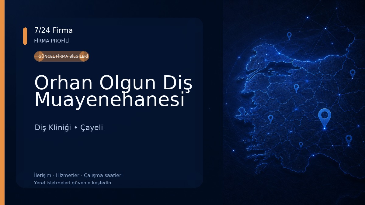 Orhan Olgun Diş Muayenehanesi Diş Kliniği