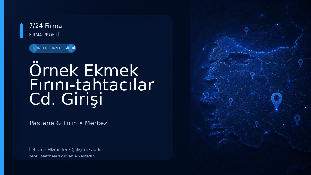 Örnek Ekmek Fırını-tahtacılar Cd. Girişi Pastane & Fırın