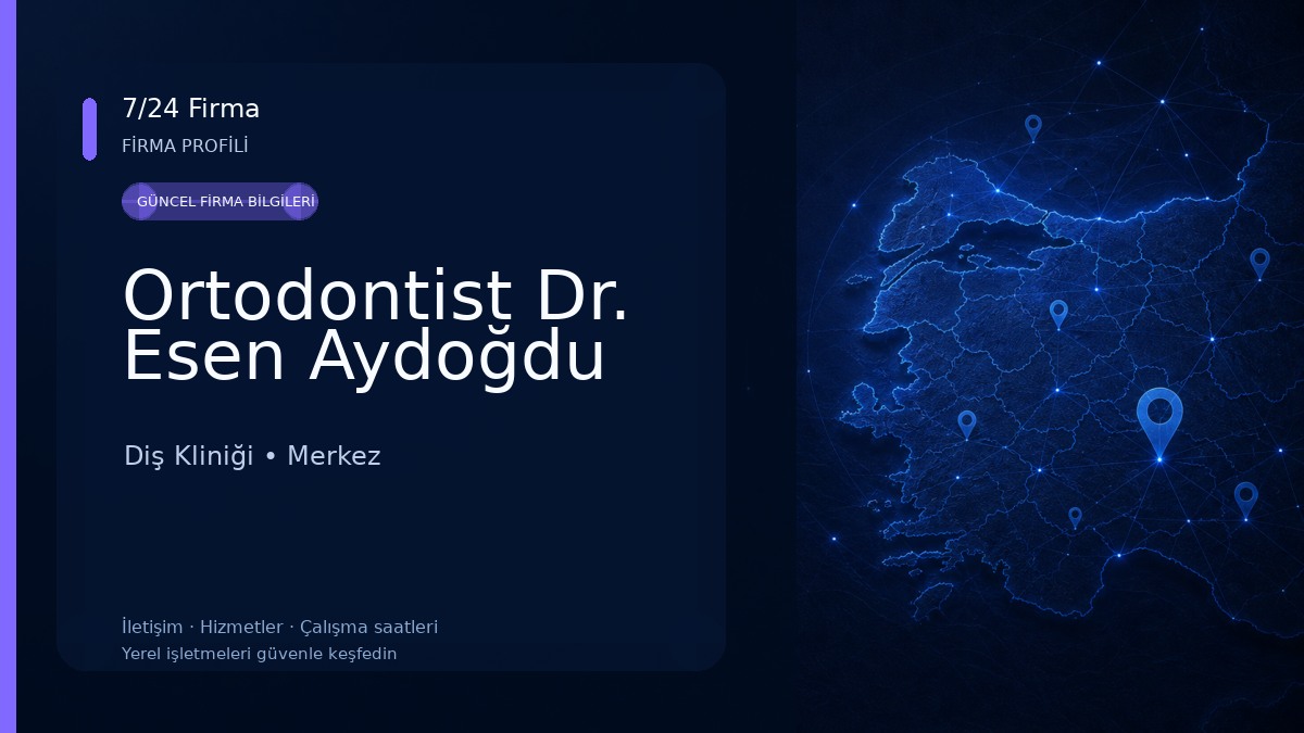 Ortodontist Dr. Esen Aydoğdu Diş Kliniği