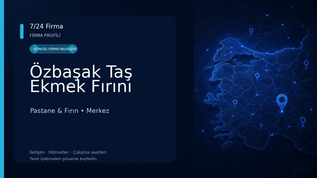 Özbaşak Taş Ekmek Fırını Pastane & Fırın