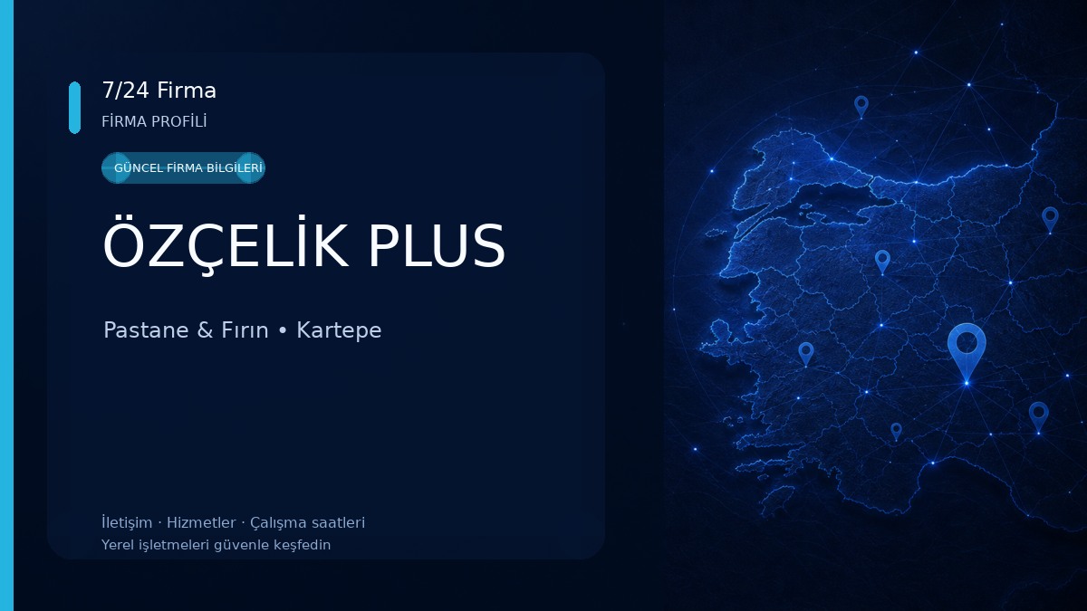 ÖZÇELİK PLUS Pastane & Fırın