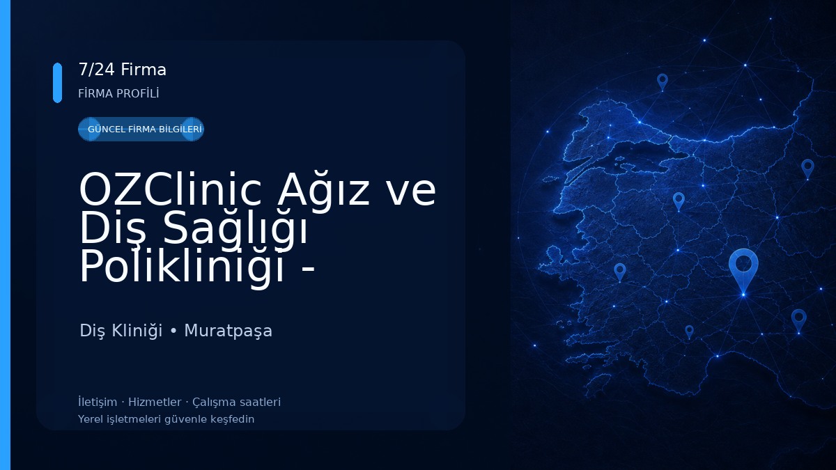 OZClinic Ağız ve Diş Sağlığı Polikliniği - OZClinic Dental Centre Diş Kliniği
