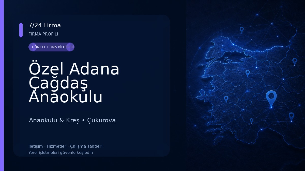 Özel Adana Çağdaş Anaokulu