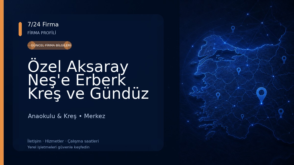 Özel Aksaray Neş'e Erberk Kreş ve Gündüz Bakımevi Anaokulu & Kreş