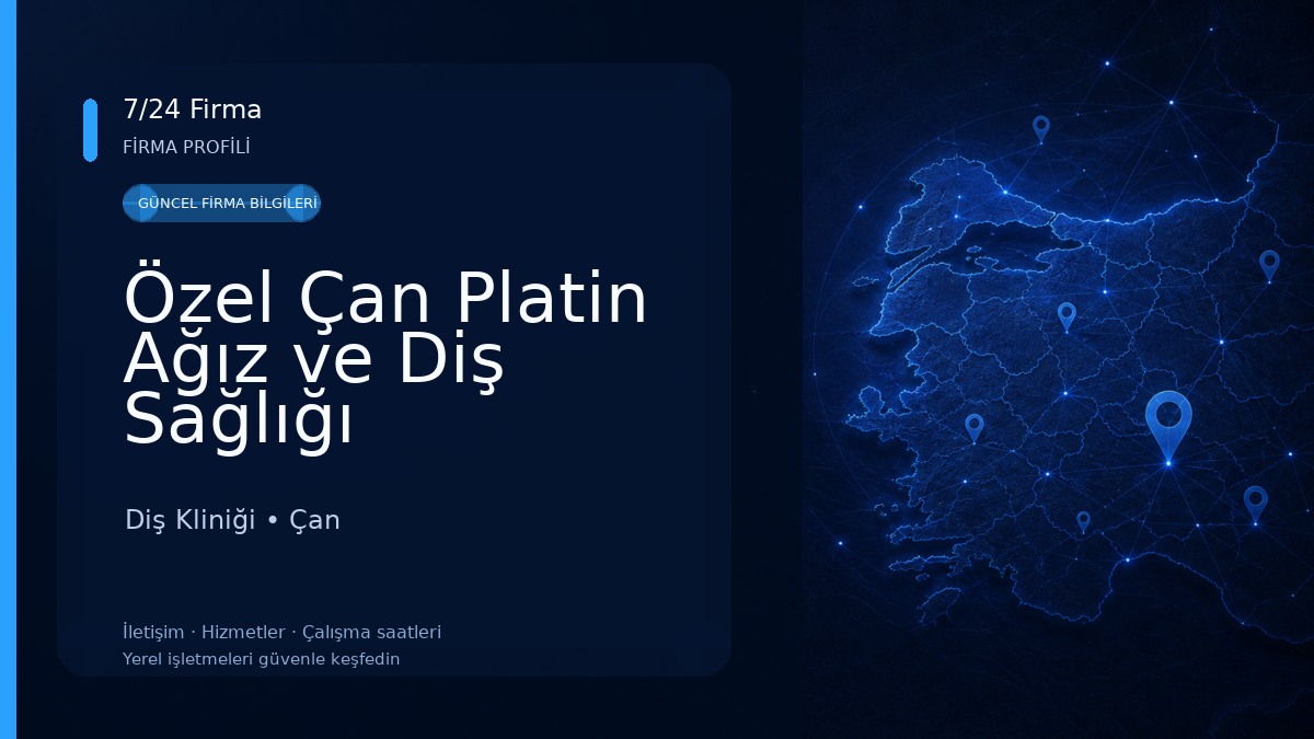 Özel Çan Platin Ağız ve Diş Sağlığı Polikliniği Diş Kliniği