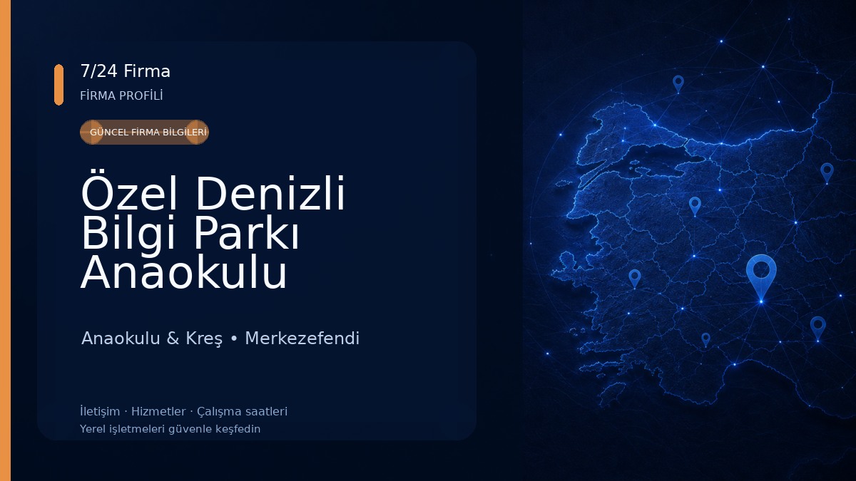 Özel Denizli Bilgi Parkı Anaokulu