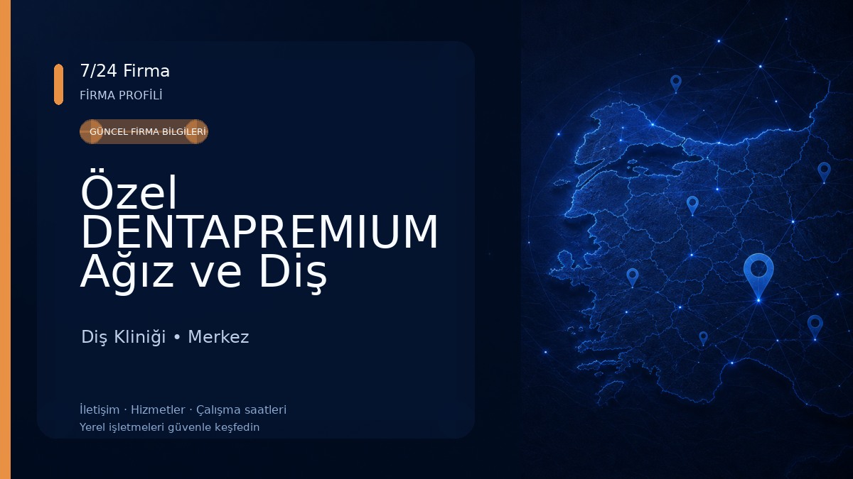 Özel DENTAPREMIUM Ağız ve Diş Sağlığı Polikliniği Diş Kliniği