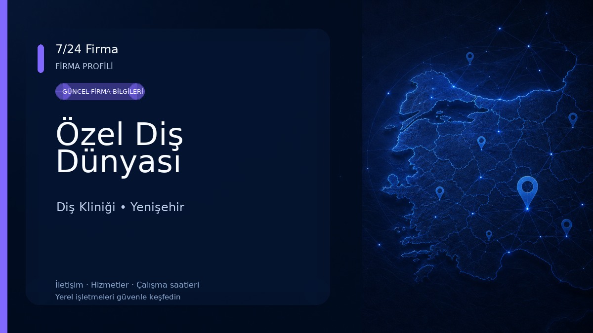 Özel Diş Dünyası