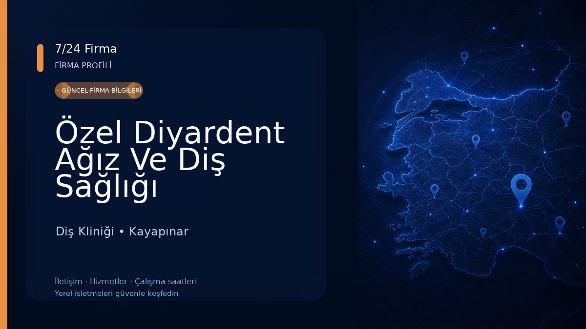 Özel Diyardent Ağız Ve Diş Sağlığı