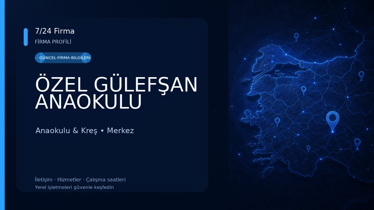 ÖZEL GÜLEFŞAN ANAOKULU 