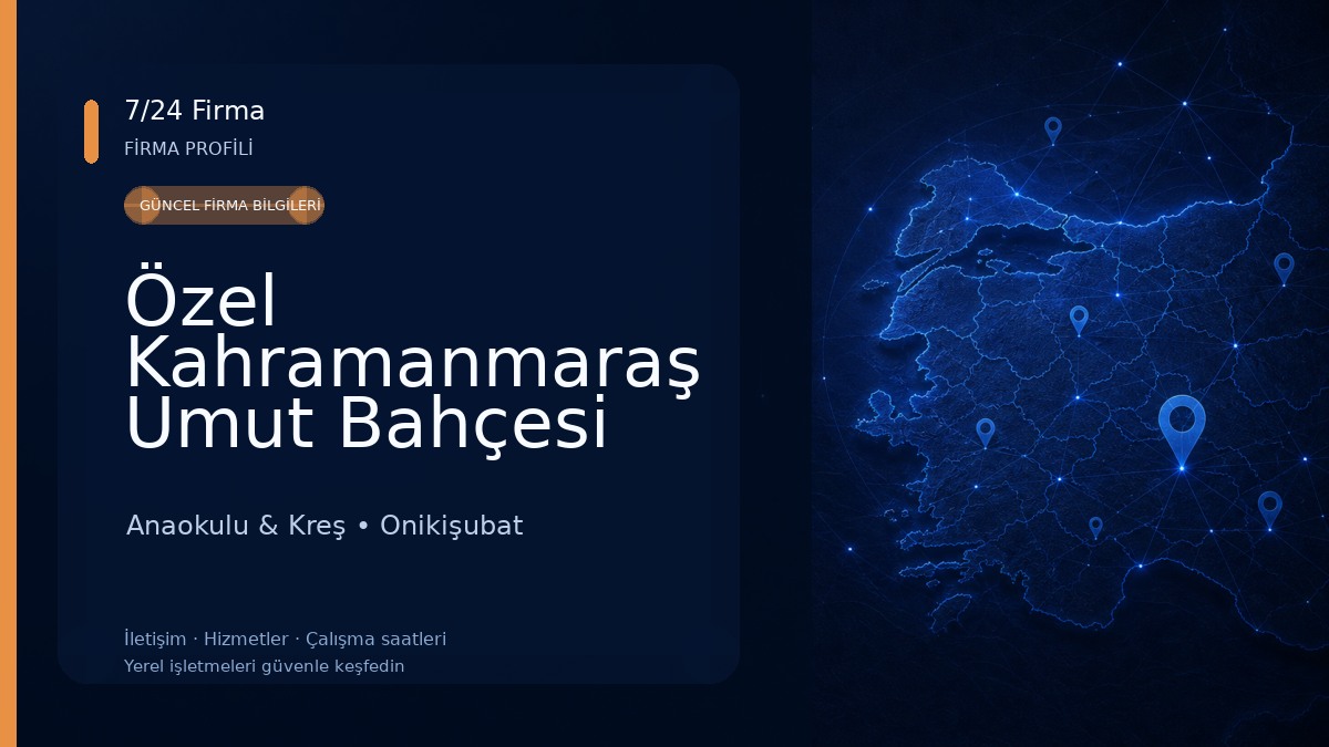 Özel Kahramanmaraş Umut Bahçesi Anaokulu Anaokulu & Kreş