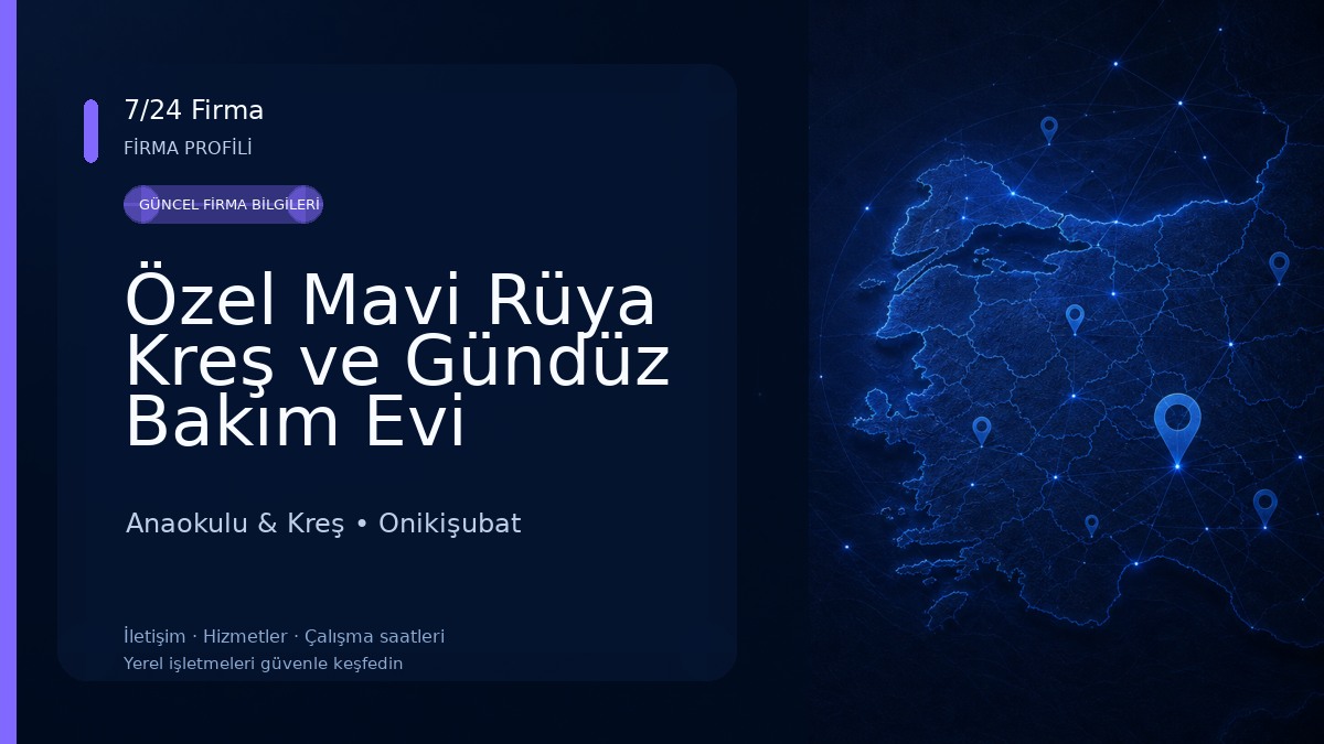 Özel Mavi Rüya Kreş ve Gündüz Bakım Evi Anaokulu & Kreş