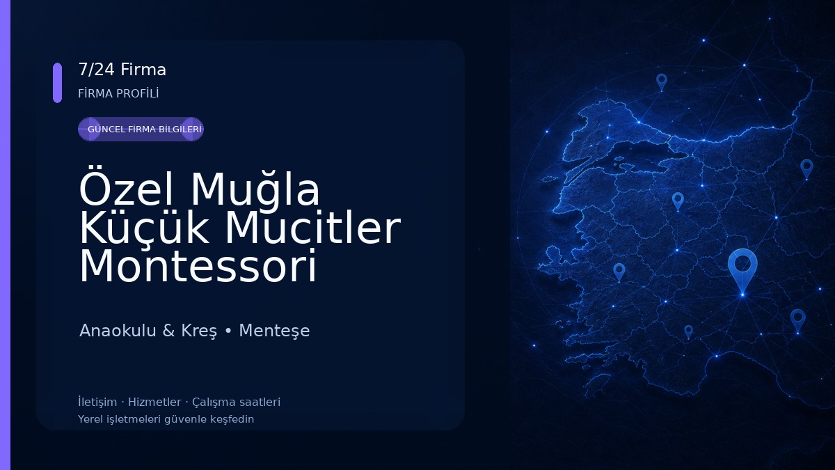 Özel Muğla Küçük Mucitler Montessori Anaokulu 