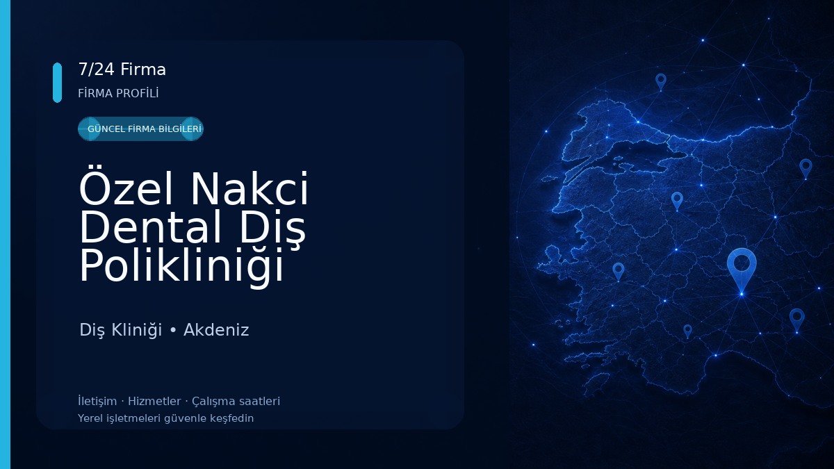 Özel Nakci Dental Diş Polikliniği 