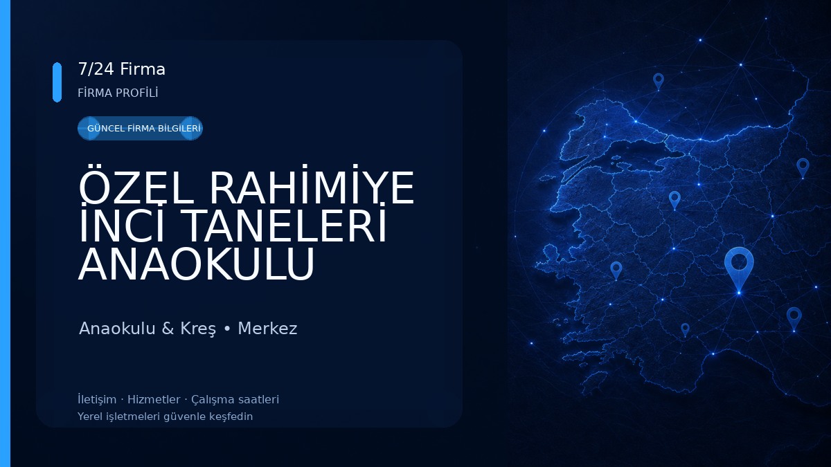 ÖZEL RAHİMİYE İNCİ TANELERİ ANAOKULU Anaokulu & Kreş