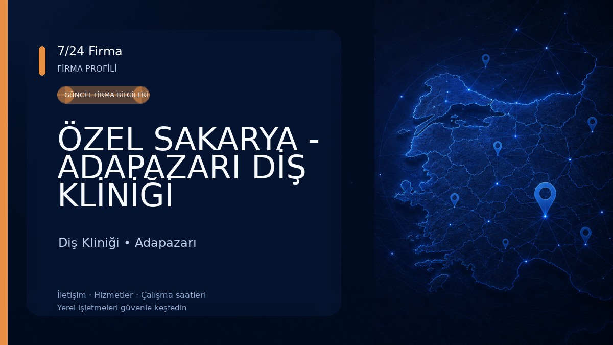ÖZEL SAKARYA - ADAPAZARI DİŞ KLİNİĞİ Diş Kliniği