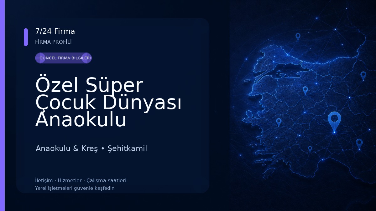 Özel Süper Çocuk Dünyası Anaokulu Anaokulu & Kreş