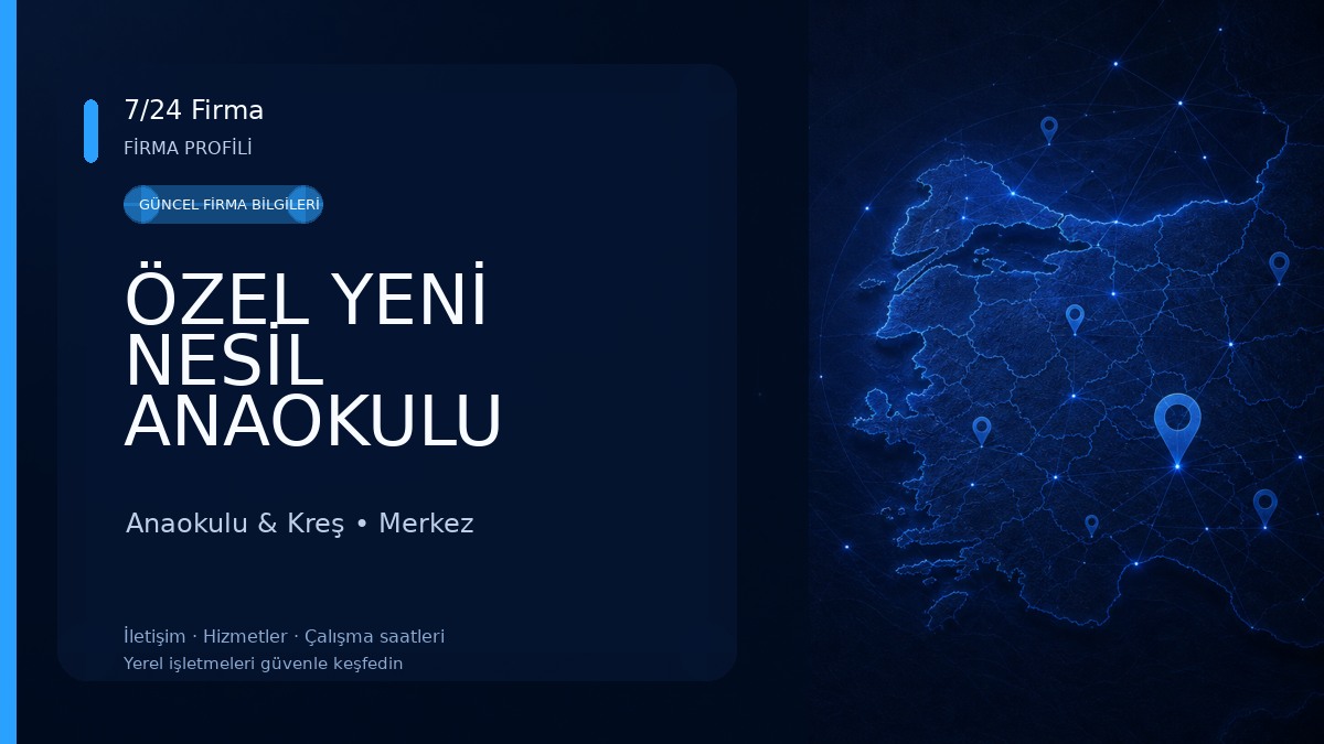ÖZEL YENİ NESİL ANAOKULU