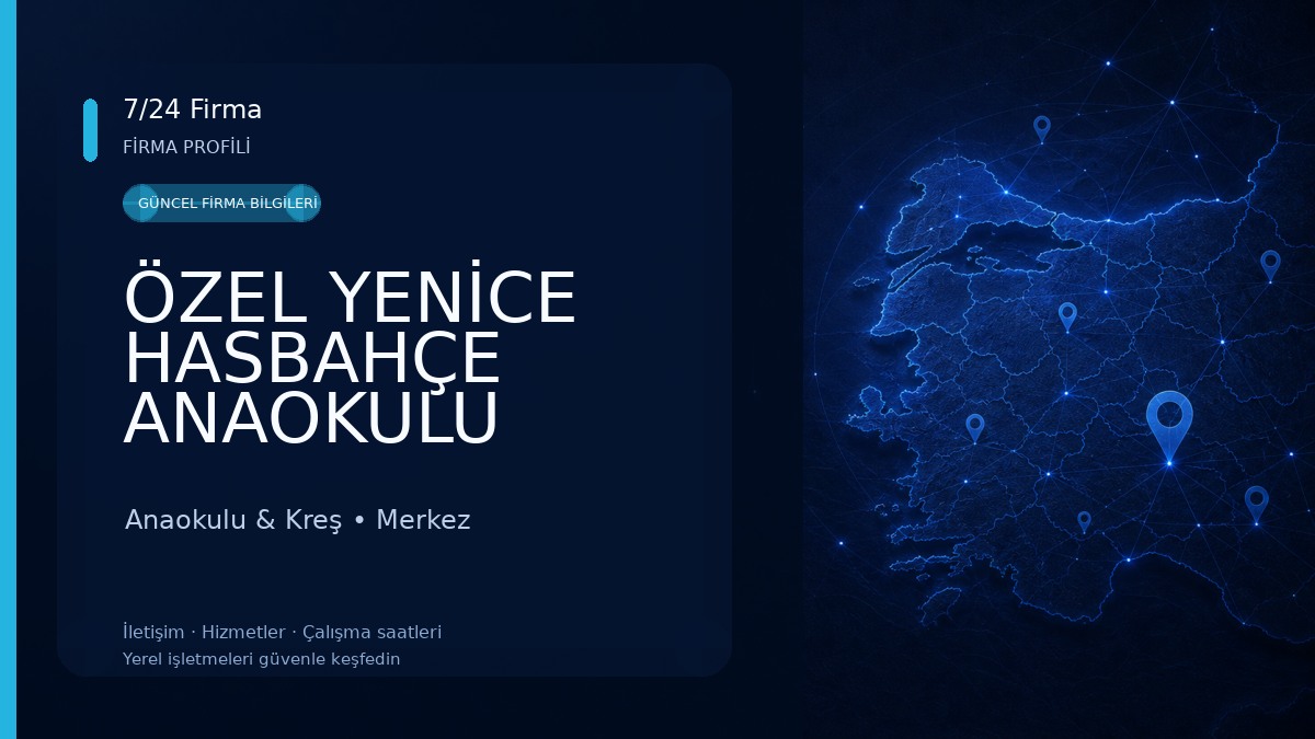 ÖZEL YENİCE HASBAHÇE ANAOKULU 