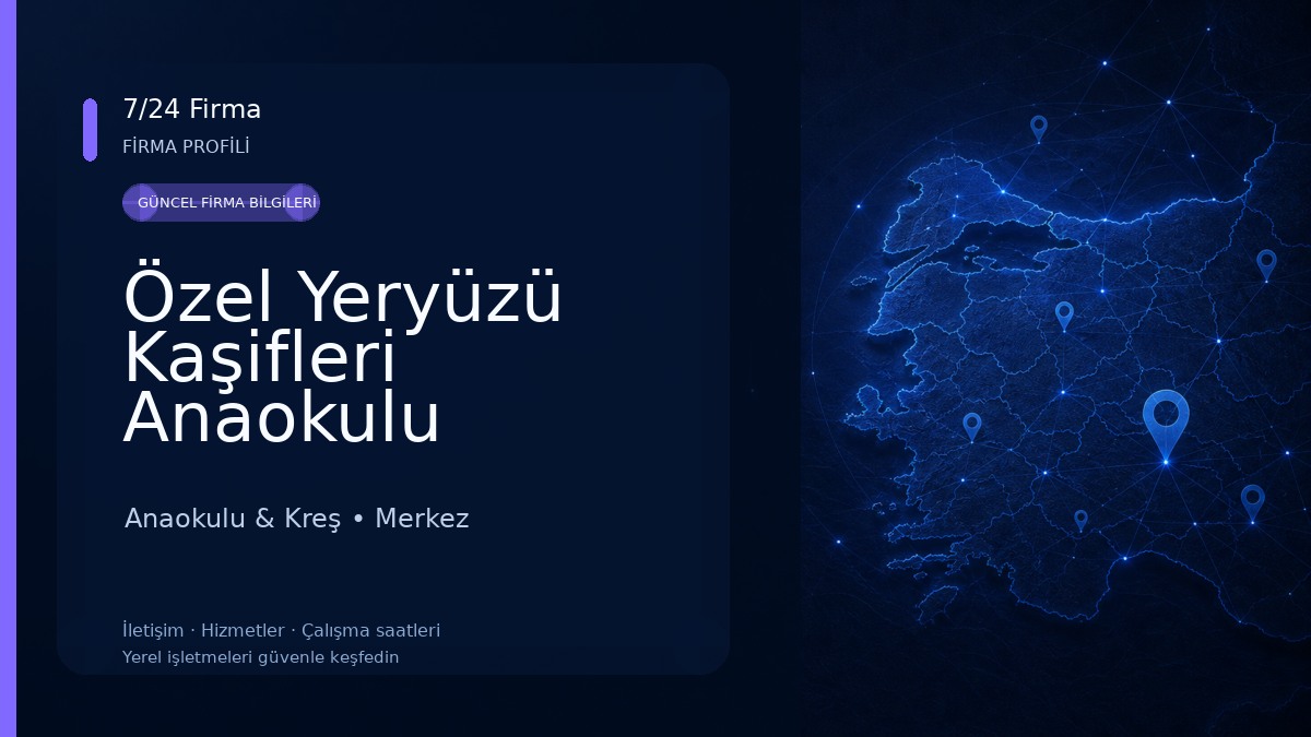 Özel Yeryüzü Kaşifleri Anaokulu 