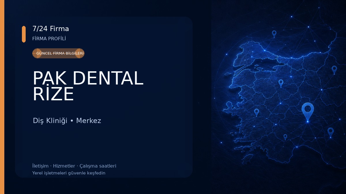 PAK DENTAL RİZE