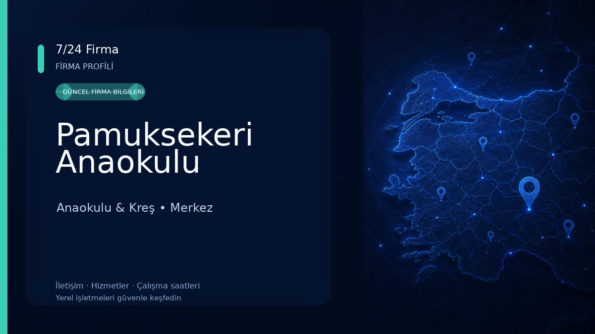 Pamuksekeri Anaokulu Anaokulu & Kreş