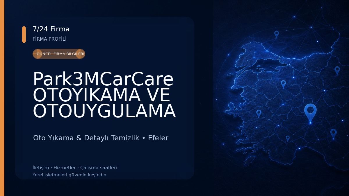 Park3MCarCare OTOYIKAMA VE OTOUYGULAMA