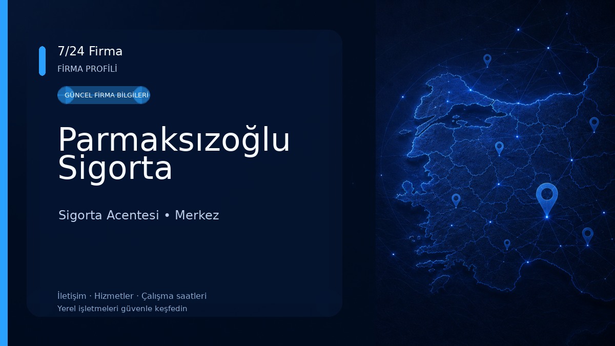 Parmaksızoğlu Sigorta Sigorta Acentesi