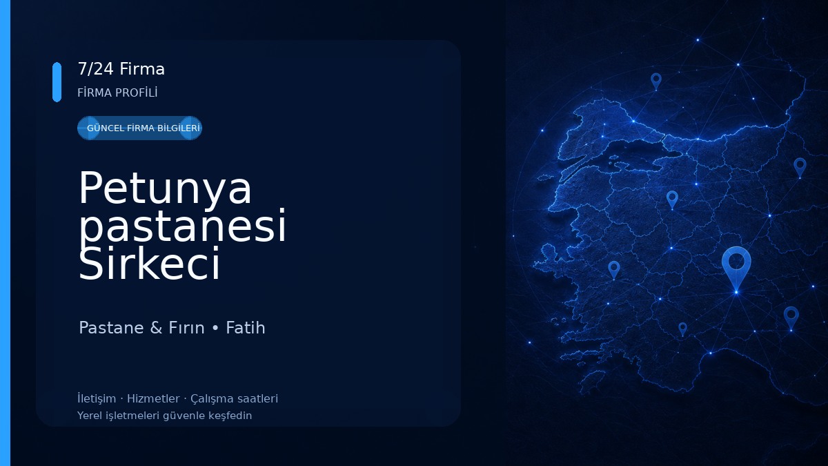 Petunya pastanesi Sirkeci Pastane & Fırın