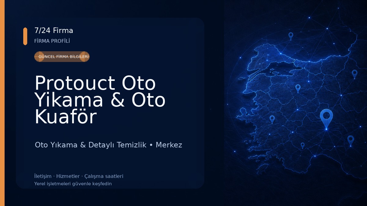 Protouct Oto Yikama & Oto Kuaför 