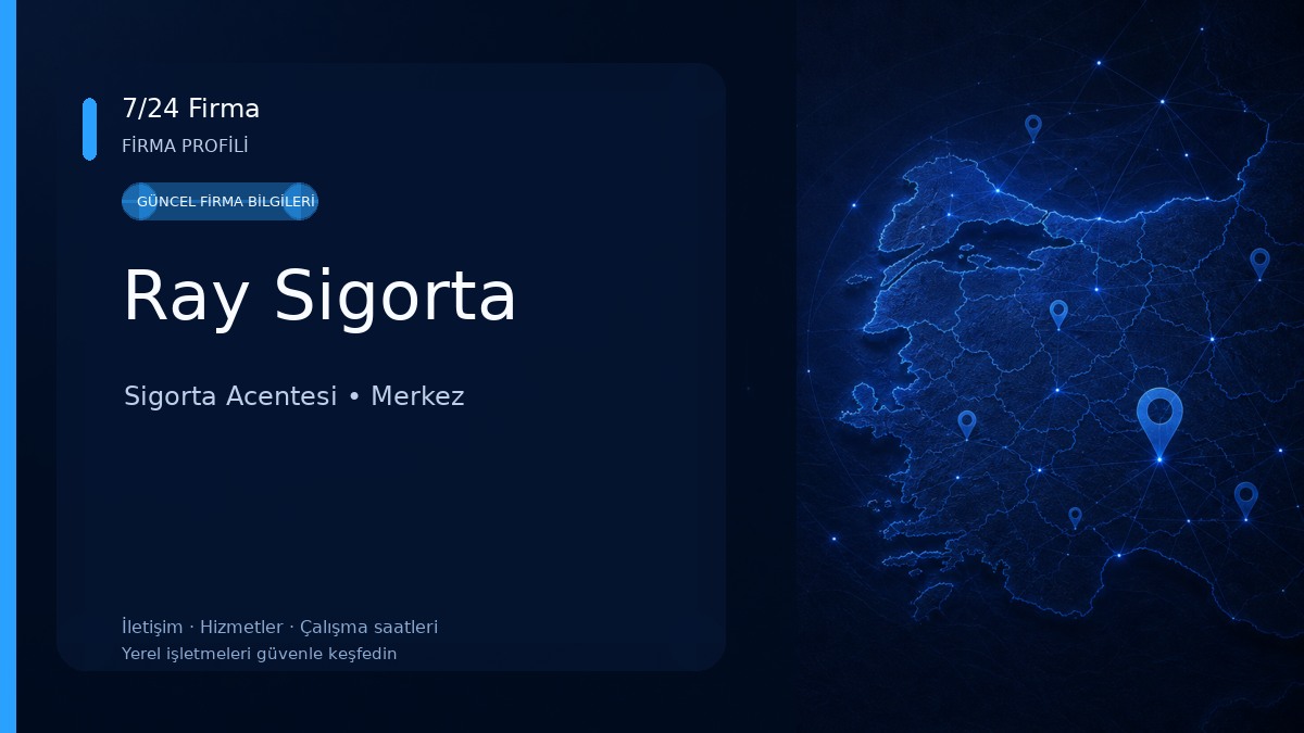 Ray Sigorta Sigorta Acentesi