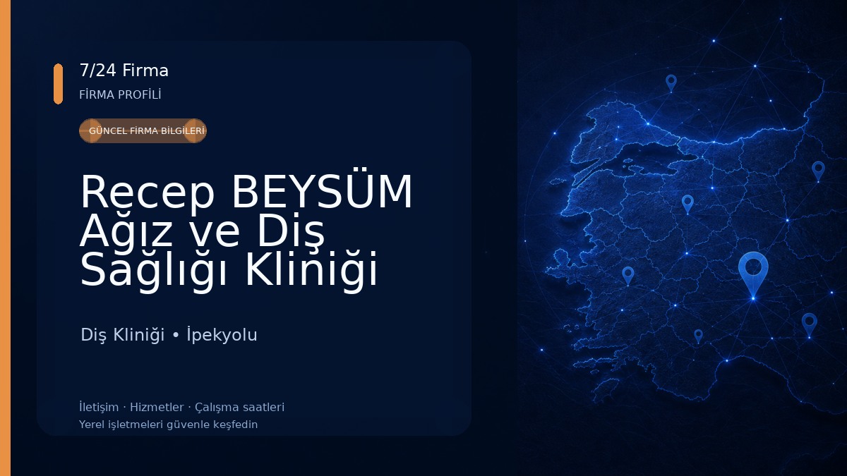 Recep BEYSÜM Ağız ve Diş Sağlığı Kliniği Diş Kliniği