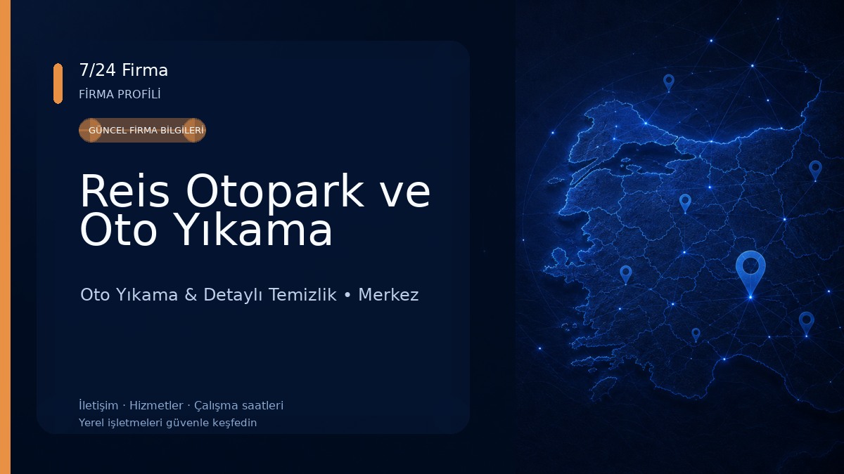 Reis Otopark ve Oto Yıkama Oto Yıkama & Detaylı Temizlik