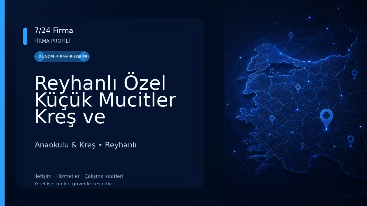 Reyhanlı Özel Küçük Mucitler Kreş ve Anaokulu - حضانة وروضة أطفال Anaokulu & Kreş
