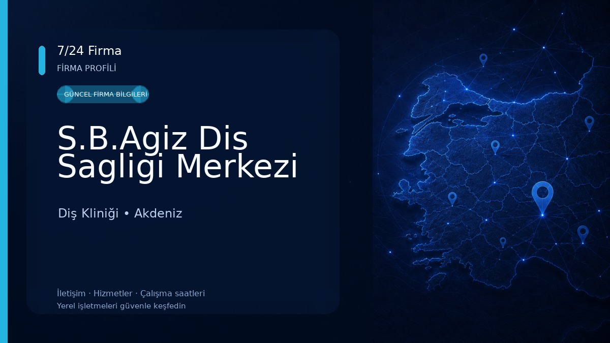 S.B.Agiz Dis Sagligi Merkezi Diş Kliniği