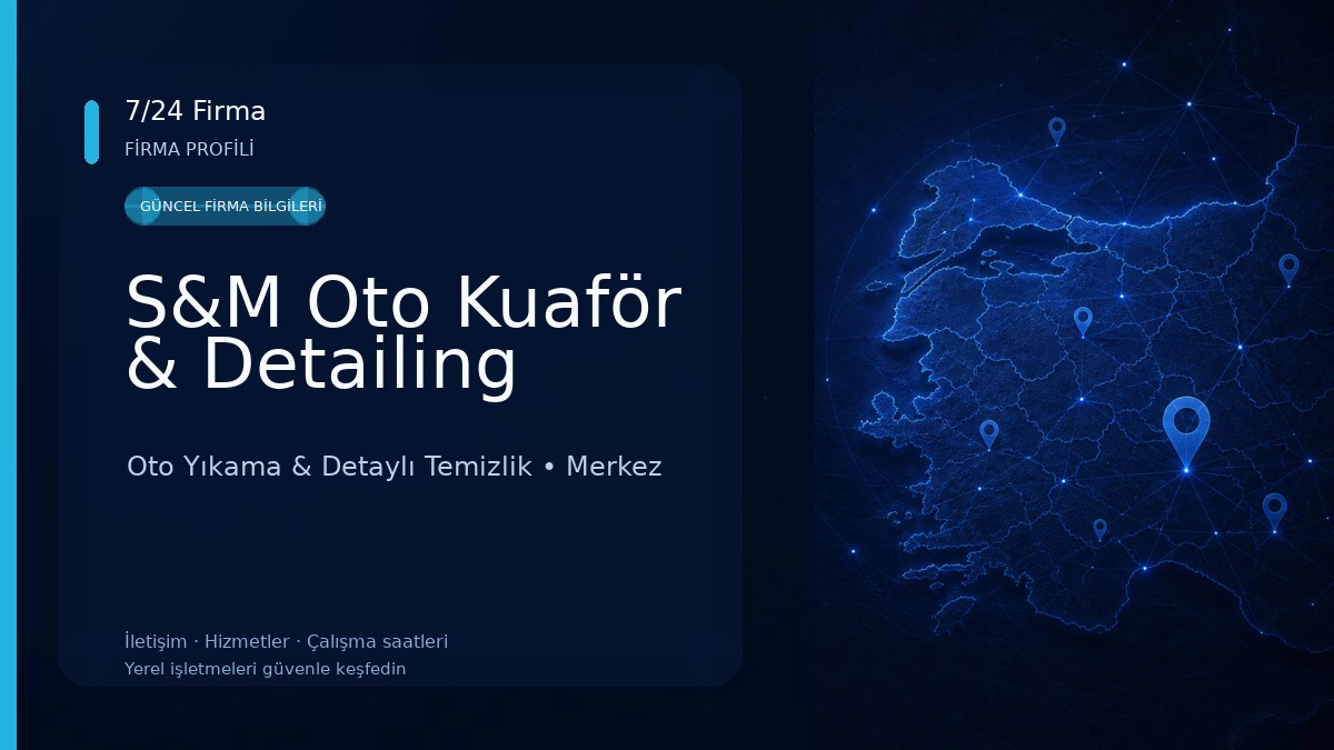 S&M Oto Kuaför & Detailing Oto Yıkama & Detaylı Temizlik