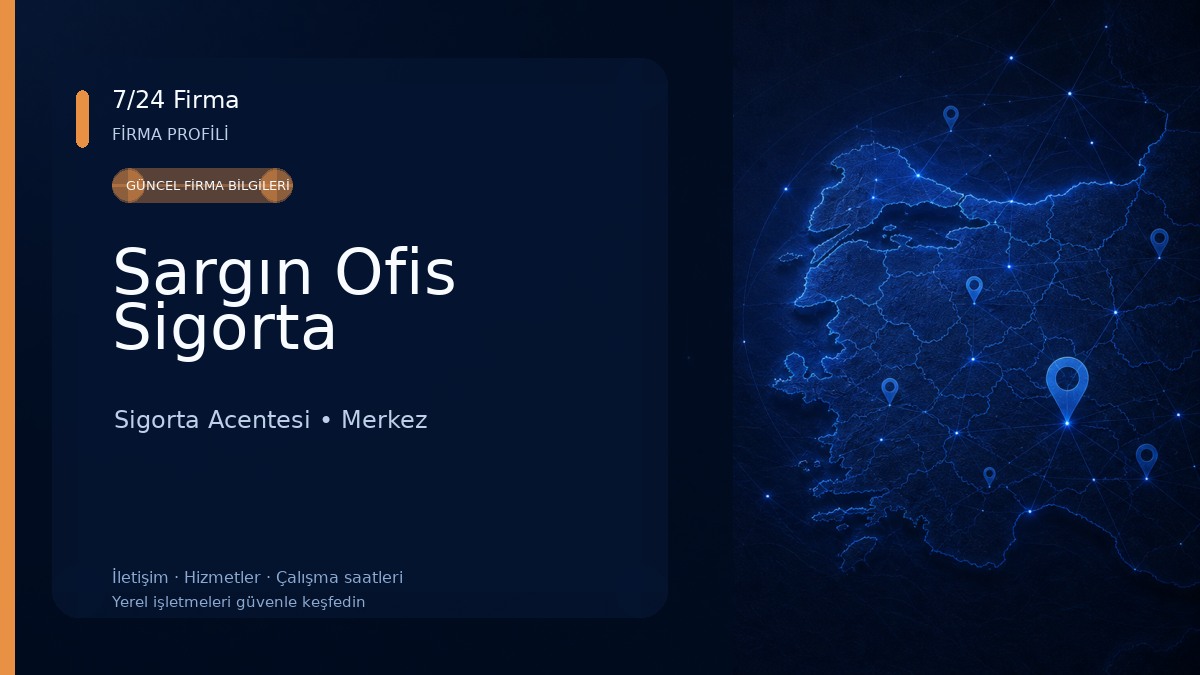 Sargın Ofis Sigorta Sigorta Acentesi