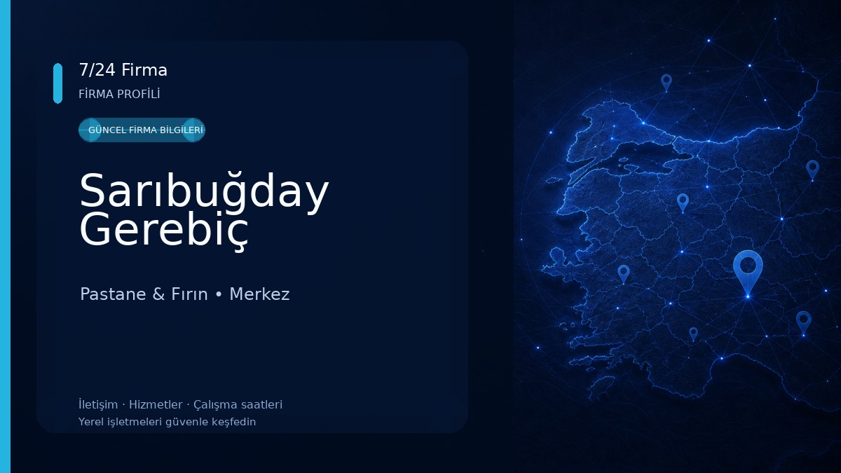 Sarıbuğday Gerebiç Pastane & Fırın